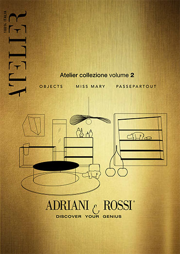 Adriani & Rossi | Atelier Vol2 2019